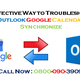Illustration for article titled Effective Way to Troubleshoot Outlook Google Calendar Synchronize